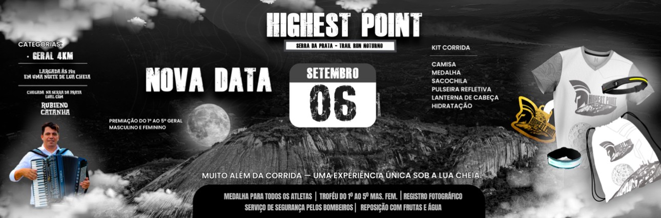 HIGHEST POINT- SERRA DA PRATA - TRAIL RUN NOTURNO
